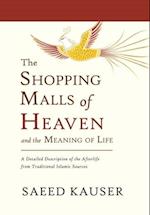 The Shopping Malls of Heaven