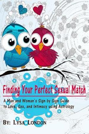 Finding Your Perfect Sexual Match