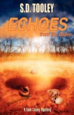 Echoes from the Grave