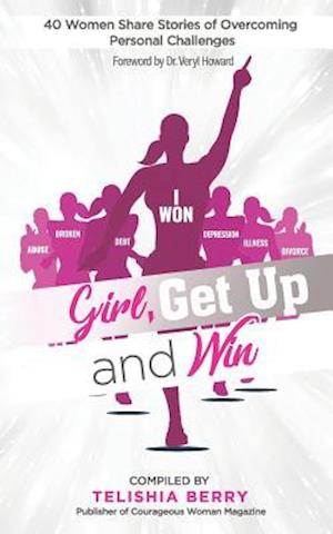 Girl, Get up and Win