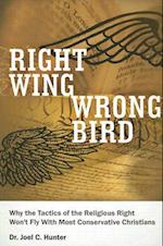 Right Wing, Wrong Bird