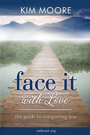 Face It with Love