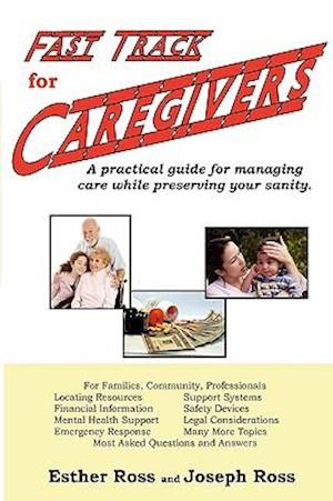 Fast Track for Caregivers