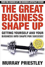 The Great Business Shape-Up