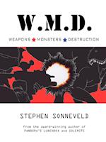 W.M.D. Weapons Monsters Destruction