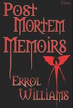 Post Mortem Memoirs