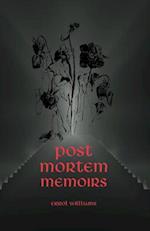 Post Mortem Memoirs