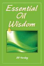 Essential Oil Wisdom
