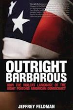 Outright Barbarous