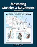 Mastering Muscles and Movement