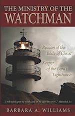 The Ministry of the Watchman