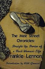 The Mee Street Chronicles