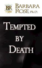 Tempted by Death
