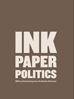 Ink, Paper, Politics