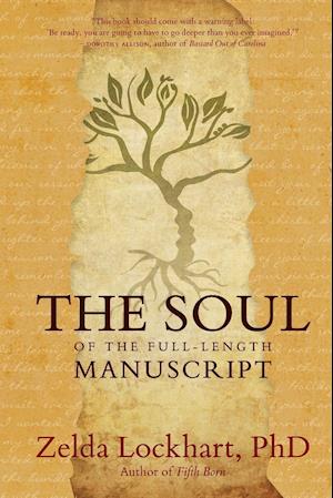 The Soul of the Full-Length Manuscript