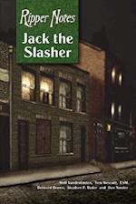 Ripper Notes: Jack the Slasher 