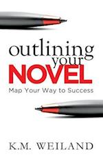 Outlining Your Novel