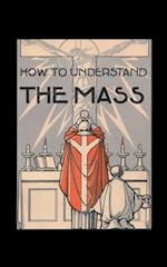 How to Understand the Mass