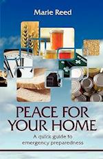 Peace for your home: A quick guide to emergency preparedness 