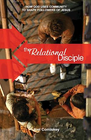 The Relational Disciple