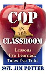 Cop in the Classroom