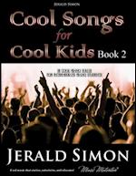 Cool Songs for Cool Kids (book 2)