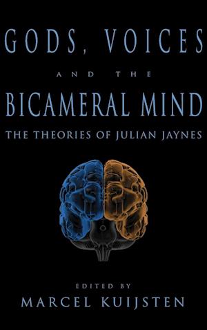 Gods, Voices, and the Bicameral Mind