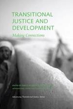 Transitional Justice and Development – Making Connections