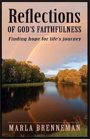 Reflections of God's Faithfulness