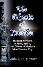 The Ghosts of Merida
