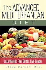 The Advanced Mediterranean Diet