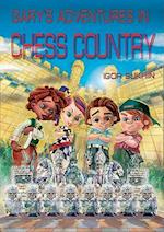Gary's Adventures in Chess Country