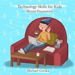 Technology Skills for Kids