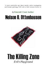 The Killing Zone; Evil's Playground