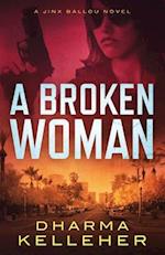 A Broken Woman