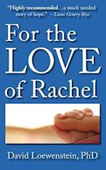 For the Love of Rachel