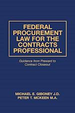 Federal Procurement Law for the Contracts Professional