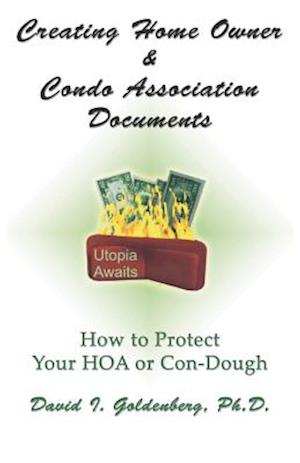 Creating Home Owner & Condo Association Documents
