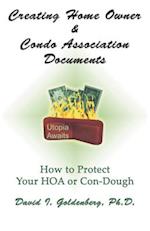 Creating Home Owner & Condo Association Documents
