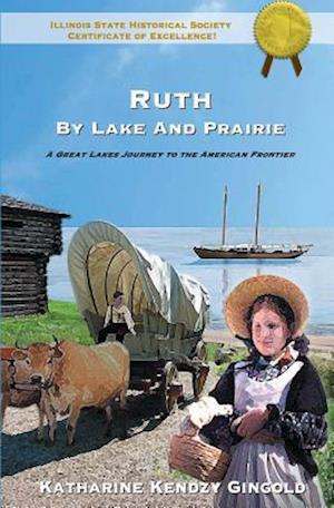 Ruth by Lake and Prairie