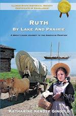 Ruth by Lake and Prairie