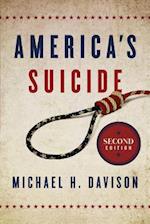 America's Suicide, 2nd Edition