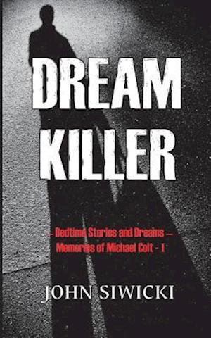 Dream Killer