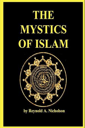 The Mystics of Islam