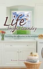 Life Beyond Laundry