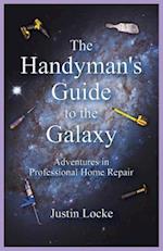 The Handyman's Guide to the Galaxy