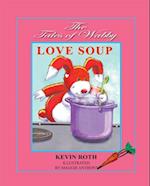 Tales of Wabby   LOVE SOUP