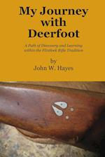 My Journey with Deerfoot