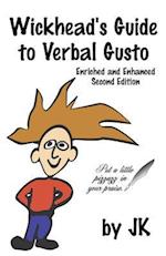 Wickhead's Guide to Verbal Gusto Second Edition
