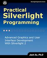 Practical Silverlight Programming